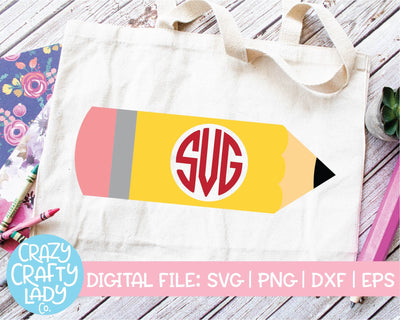 Pencil Monogram Frame | School SVG Cut File SVG Crazy Crafty Lady Co. 