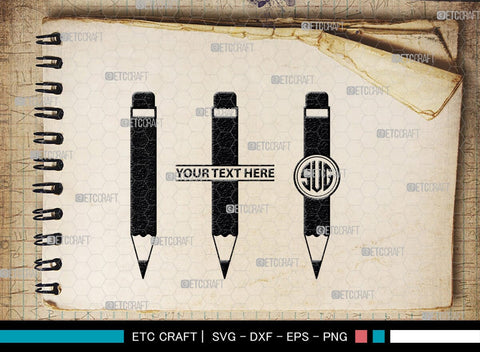 Pencil Monogram, Pencil Silhouette, Pencil SVG, Student Svg, School Pencil Svg, Writing Utensil Svg, Teacher Svg, SB00476 SVG ETC Craft 