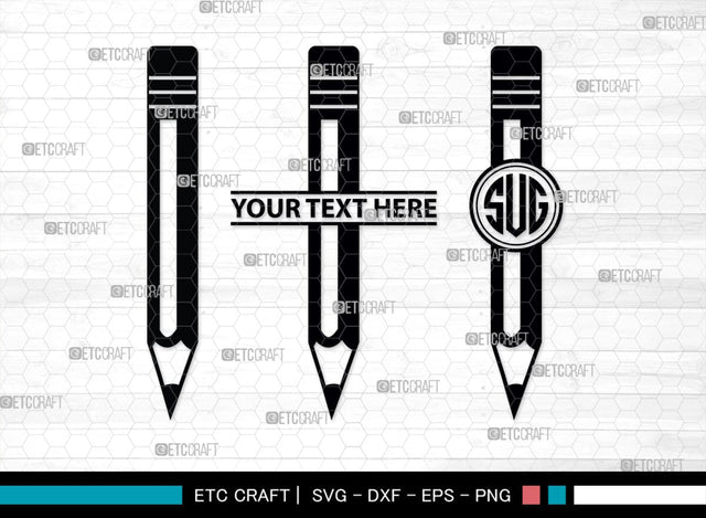 Pencil Monogram, Pencil Silhouette, Pencil SVG, Student Svg, School Pencil Svg, Writing Utensil Svg, Teacher Svg, SB00476 SVG ETC Craft 