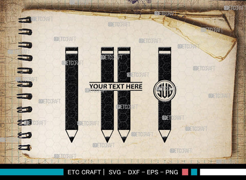Pencil Monogram, Pencil Silhouette, Pencil SVG, Student Svg, School Pencil Svg, Writing Utensil Svg, Teacher Svg, SB00476 SVG ETC Craft 