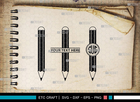 Pencil Monogram, Pencil Silhouette, Pencil SVG, Student Svg, School Pencil Svg, Writing Utensil Svg, Teacher Svg, SB00476 SVG ETC Craft 