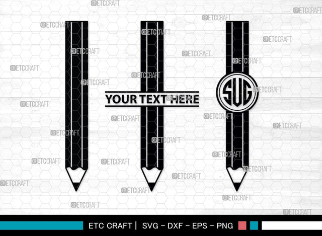 Pencil Monogram, Pencil Silhouette, Pencil SVG, Student Svg, School Pencil Svg, Writing Utensil Svg, Teacher Svg, SB00476 SVG ETC Craft 