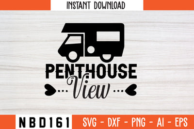 penthouse view T-Shirt Design SVG Nbd161 