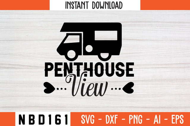 penthouse view T-Shirt Design SVG Nbd161 