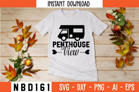 penthouse view T-Shirt Design SVG Nbd161 