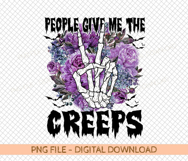 People give me the creeps PNG- Sublimation Design,Halloween sublimation,Halloween png, Spooky designs,Witchy png Sublimation DiamondDesign 