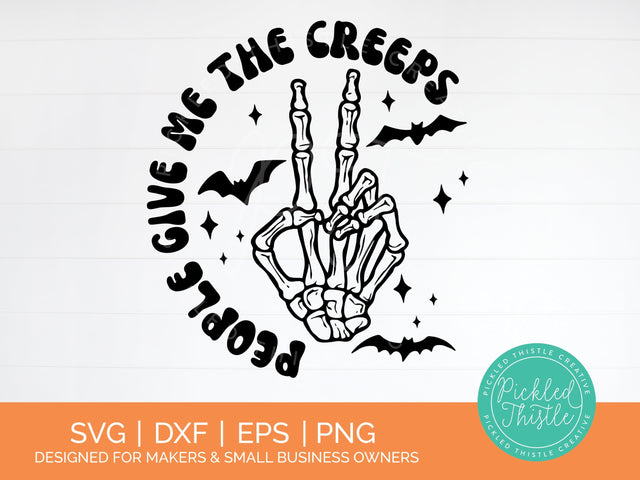 People Give Me The Creeps Retro Halloween SVG SVG Pickled Thistle Creative 