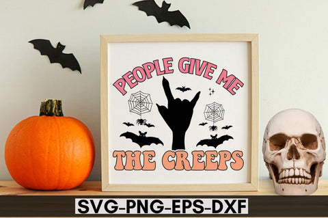 People give me the creeps SVG SVG DESIGNISTIC 