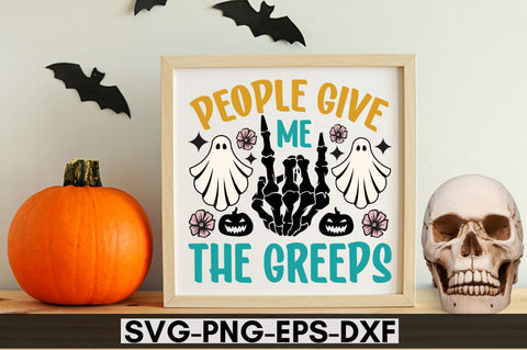 People give me the greeps SVG SVG DESIGNISTIC 