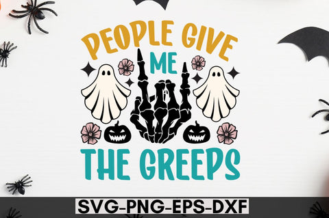 People give me the greeps SVG SVG DESIGNISTIC 