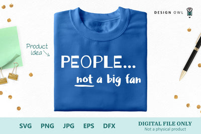 People... not a big fan SVG Design Owl 