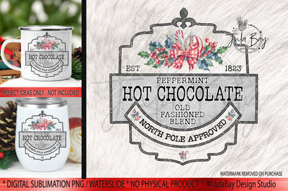 Peppermint Hot Chocolate Christmas Sublimation Design North Pole Approved PNG Drink Label Sublimation Jula Bay Design Studio 