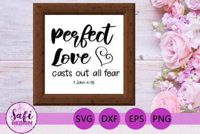 Perfect Love Bible Verse SVG SVG Safi Design 