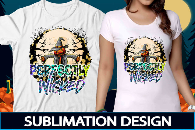 Perfectly Wicked Sublimation PNG File Sublimation DesignPlante 503 