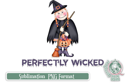 Perfectly Wicked Sublimation Sublimation QueenBrat Digital Designs 