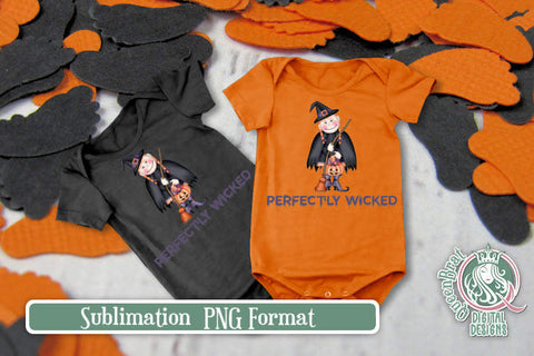 Perfectly Wicked Sublimation Sublimation QueenBrat Digital Designs 
