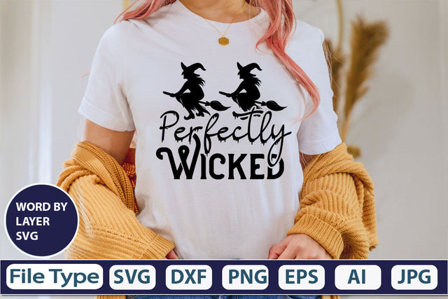 Perfectly Wicked SVG Cut File SVG DesignPlante 503 