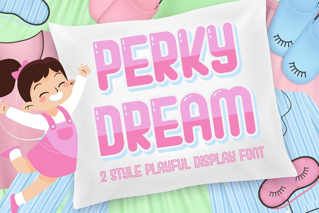 Perky Dream - Playful Display Font Font Alpaprana Studio 