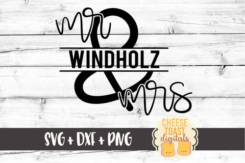 Personalized Mr and Mrs Monogram SVG Cheese Toast Digitals 