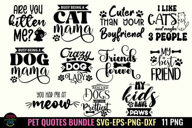 Pet SVG Bundle I Pet Quotes SVG I Dog SVG I Cat SVG SVG Happy Printables Club 