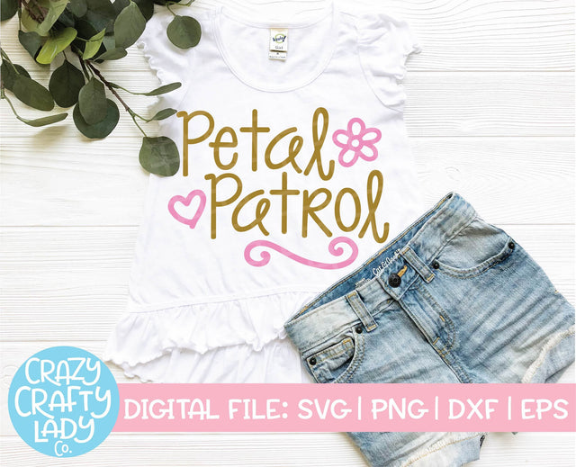 Petal Patrol SVG Crazy Crafty Lady Co. 