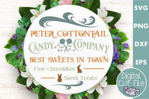 Peter Cottontail Candy Co | Round Easter Svg | Door Sign SVG Crafty Mama Studios 