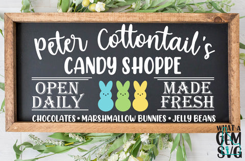 Peter Cottontails Candy Shoppe SVG | Easter SVG | Peeps SVG | Marshmallow Peeps svg | Easter Clipart | Easter Decor | Peter Cottontail svg | Spring SVG SVG What A Gem SVG 