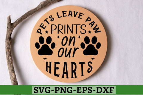 Pets leave paw prints on our hearts SVG SVG DESIGNISTIC 