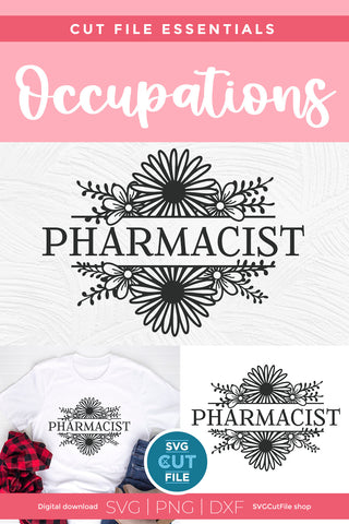 Pharmacist svg with flowers SVG SVG Cut File 