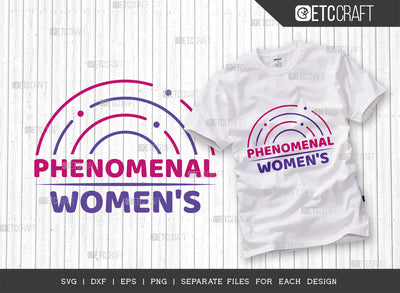 Phenomenal Women SVG Cut File, Womens Day Svg, Girl Power, Strong Women, International Womens Day, Womens Day Quote, ETC T00390 SVG ETC Craft 