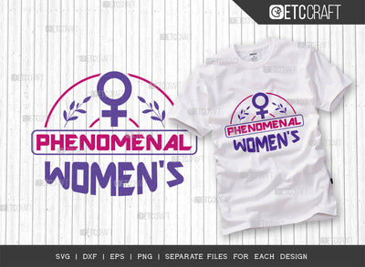Phenomenal Women SVG Cut File, Womens Day Svg, Girl Power, Strong Women, International Womens Day, Womens Day Quote, ETC T00390 SVG ETC Craft 