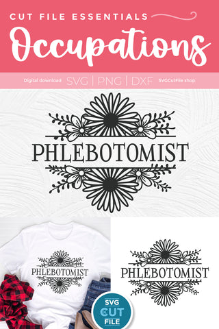 Phlebotomist Flower Frame SVG SVG SVG Cut File 