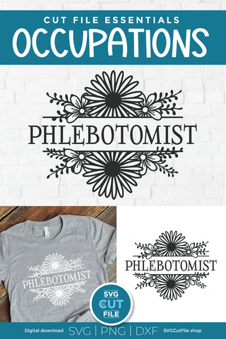 Phlebotomist Flower Frame SVG SVG SVG Cut File 