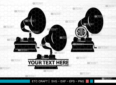 Phonograph Monogram, Phonograph Silhouette, Phonograph SVG, Gramophone Svg, Record Player Svg, Music Svg, Gramophone With Horn Speaker Svg, Phonograph Svg, SB00070 SVG ETC Craft 
