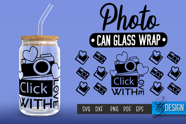 Photo Glass Can Wrap SVG | Camera Quotes SVG Fly Design 