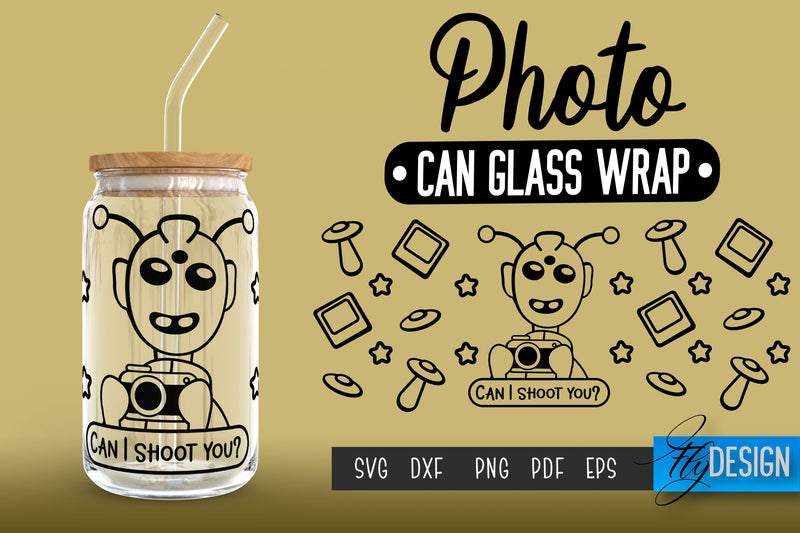 Photo Glass Can Wrap SVG | Camera Quotes SVG Fly Design 