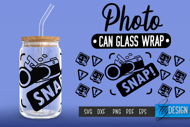 Photo Glass Can Wrap SVG | Camera Quotes SVG Fly Design 
