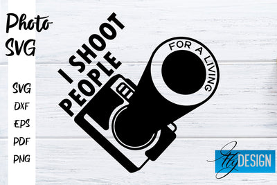 Photo SVG | Camera Quotes SVG | Motivation Quotes SVG SVG Fly Design 
