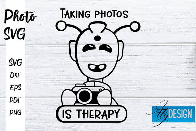 Photo SVG | Camera Quotes SVG | Motivation Quotes SVG SVG Fly Design 