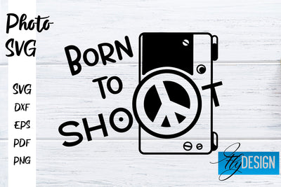 Photo SVG | Camera Quotes SVG | Motivation Quotes SVG SVG Fly Design 