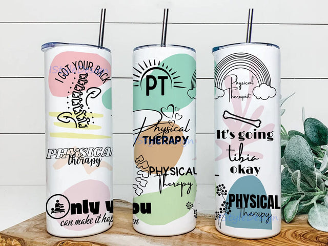 Physical Therapy 20oz Skinny Tumbler, Inspirational Quotes Tumbler Design, Motivational Tumbler Wrap, Tumbler Design With Lid And Straw, Instant Download Sublimation iStyleDesign 