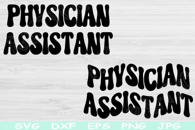 Physician Assistant Svg Dxf Png Eps Cut Files, PA Svg, Retro Physician Assistant Shirt Svg Files For Cricut, PA Gift Svg Silhouette Designs SVG TiffsCraftyCreations 