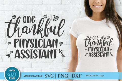 Physician assistant svg-One Thankful SVG SVG Cut File 