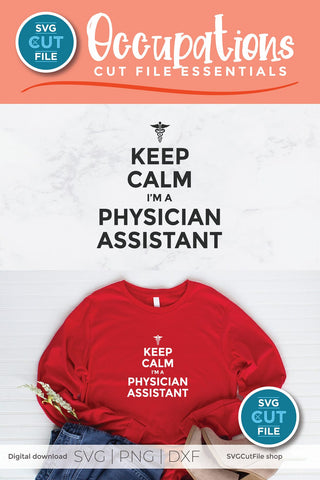 Physician assistant svg with Keep Calm SVG SVG Cut File 