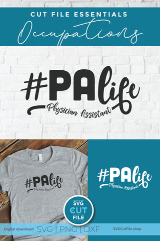 Physician assistant svg with PA Life SVG SVG Cut File 