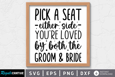 Pick a seat either side you re loved by both SVG SVG Regulrcrative 