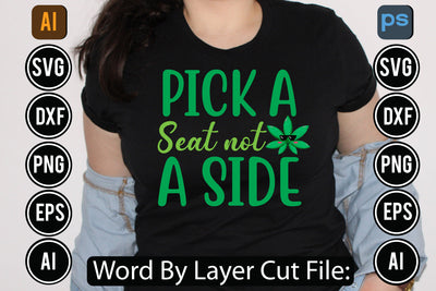 Pick A Seat Not A Side Svg Cut File,SVGs,quotes-and-sayings,food-drink,mini-bundles,print-cut,on-sale, SVG DesignPlante 503 