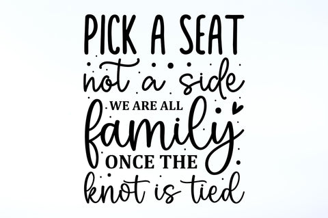 Pick a seat not a side we are all family SVG SVG Regulrcrative 