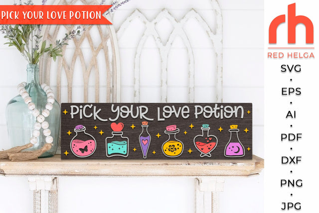 Pick Your Love Potion SVG - Horizontal Sign Cut File - Valentine’s Day Decor DXF SVG RedHelgaArt 