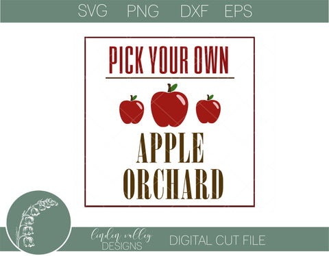 Pick Your Own Apple Orchard SVG SVG Linden Valley Designs 